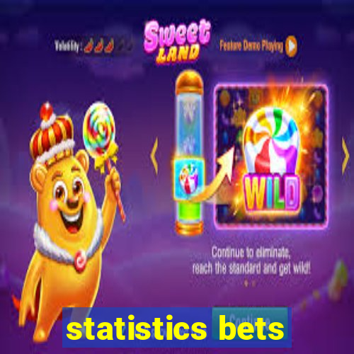 statistics bets