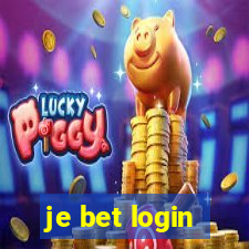 je bet login