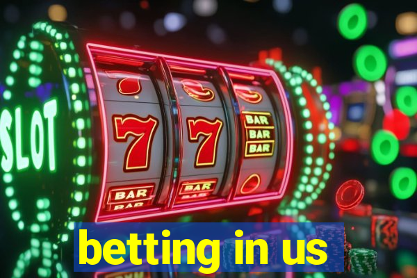 betting in us