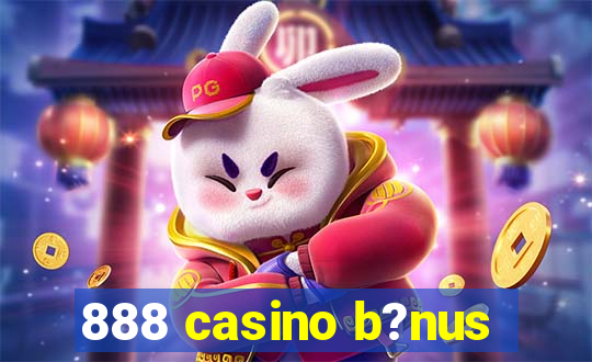 888 casino b?nus