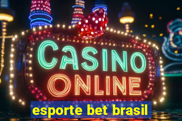 esporte bet brasil