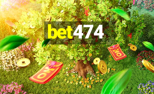 bet474