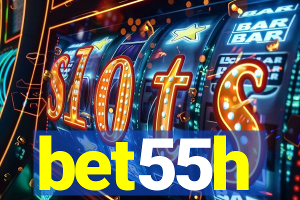 bet55h