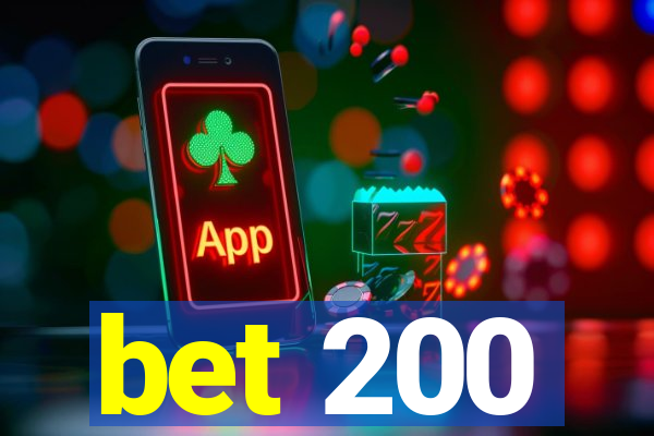 bet 200