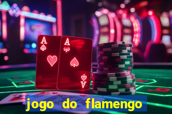 jogo do flamengo vai ser transmitido em que canal