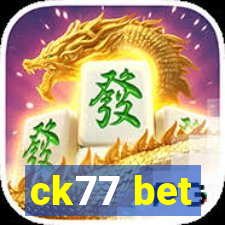 ck77 bet