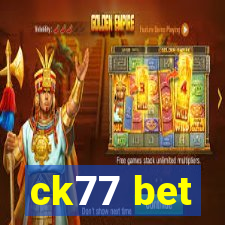 ck77 bet