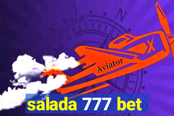 salada 777 bet