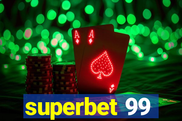 superbet 99