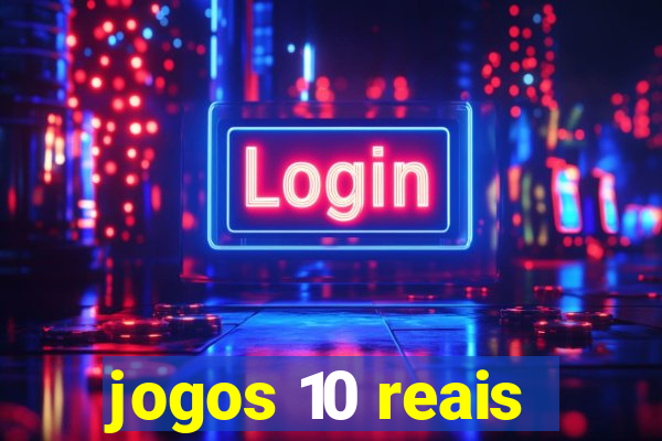 jogos 10 reais