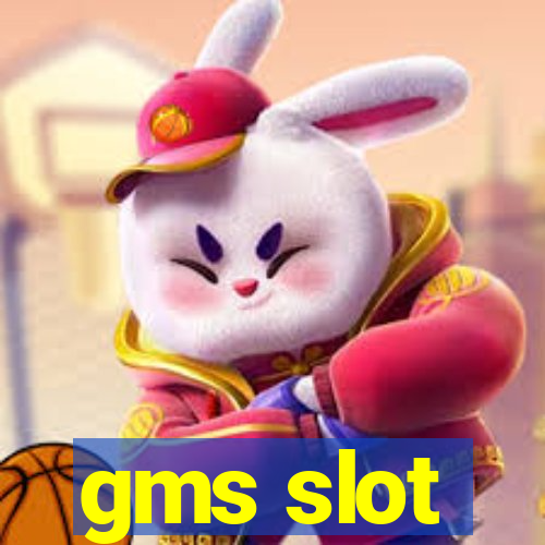 gms slot