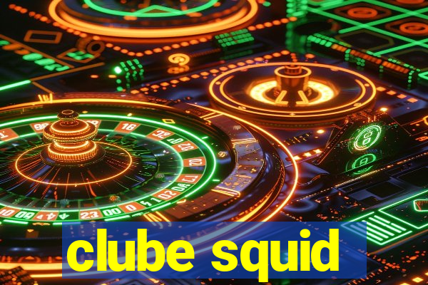 clube squid