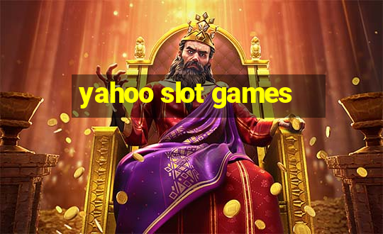 yahoo slot games