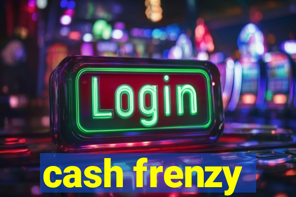 cash frenzy