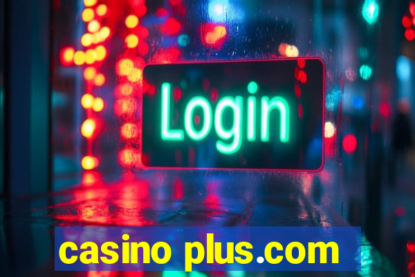 casino plus.com