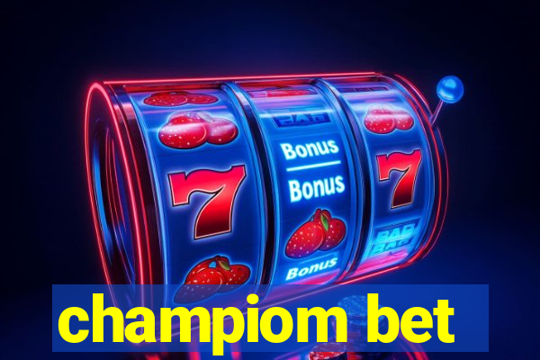 champiom bet