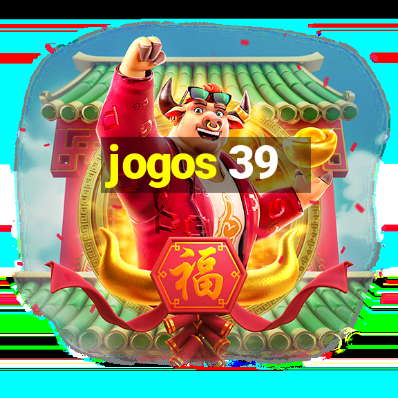 jogos 39