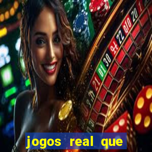 jogos real que ganha dinheiro