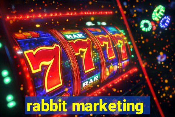 rabbit marketing