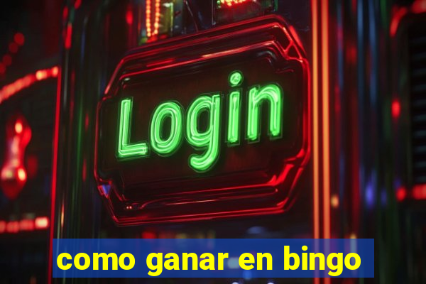 como ganar en bingo