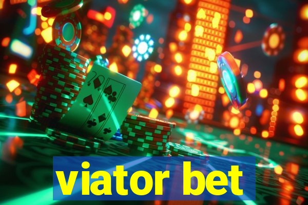 viator bet