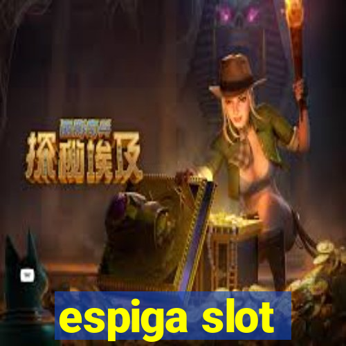 espiga slot