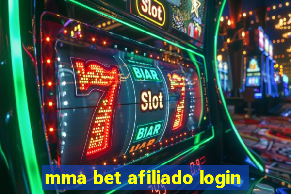 mma bet afiliado login