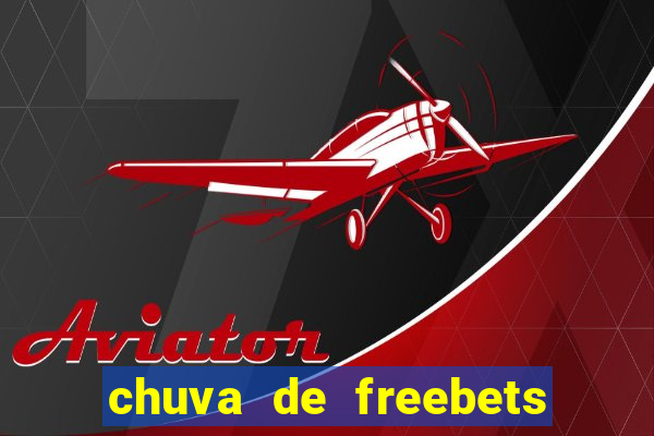 chuva de freebets no aviator