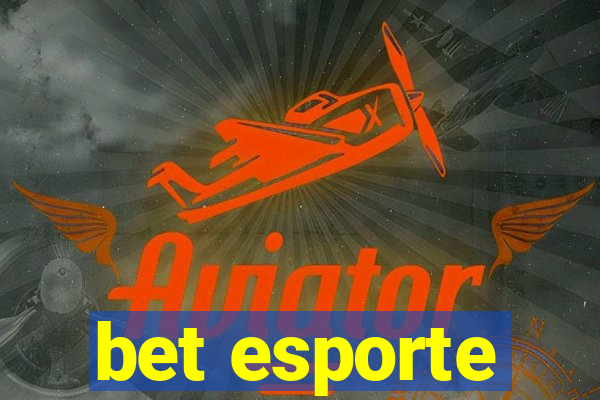 bet esporte