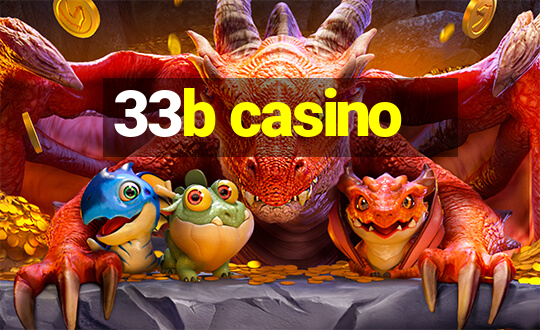 33b casino