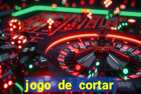 jogo de cortar frutas aposta