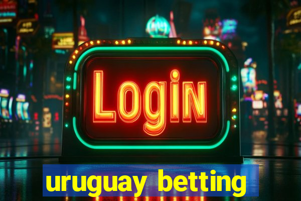 uruguay betting