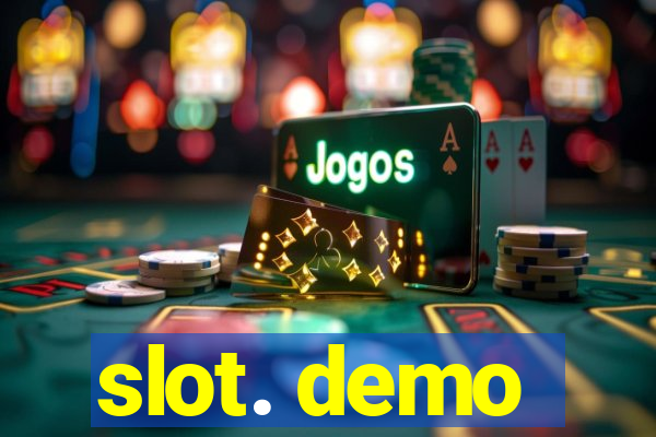 slot. demo