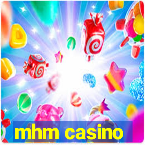 mhm casino