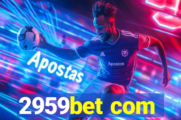 2959bet com