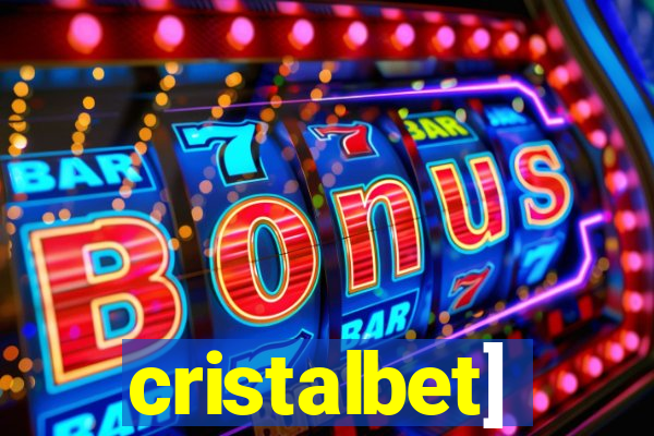 cristalbet]