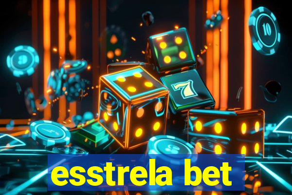 esstrela bet