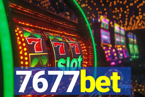 7677bet