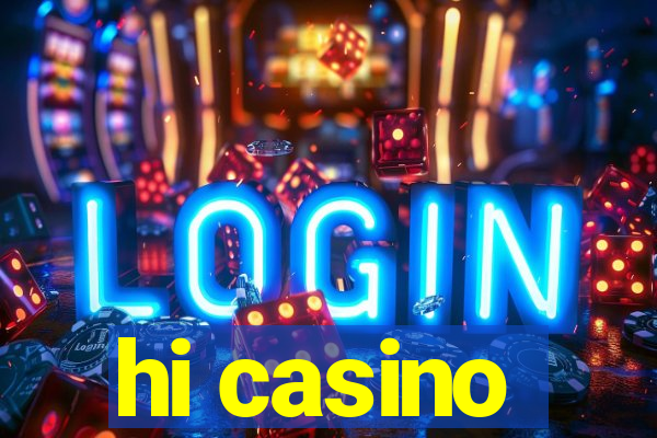 hi casino