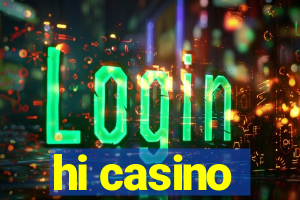 hi casino