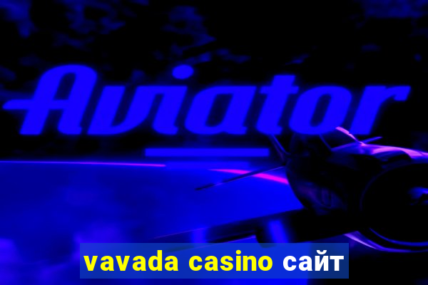 vavada casino сайт