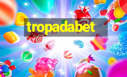 tropadabet