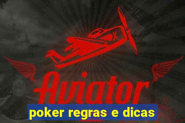 poker regras e dicas