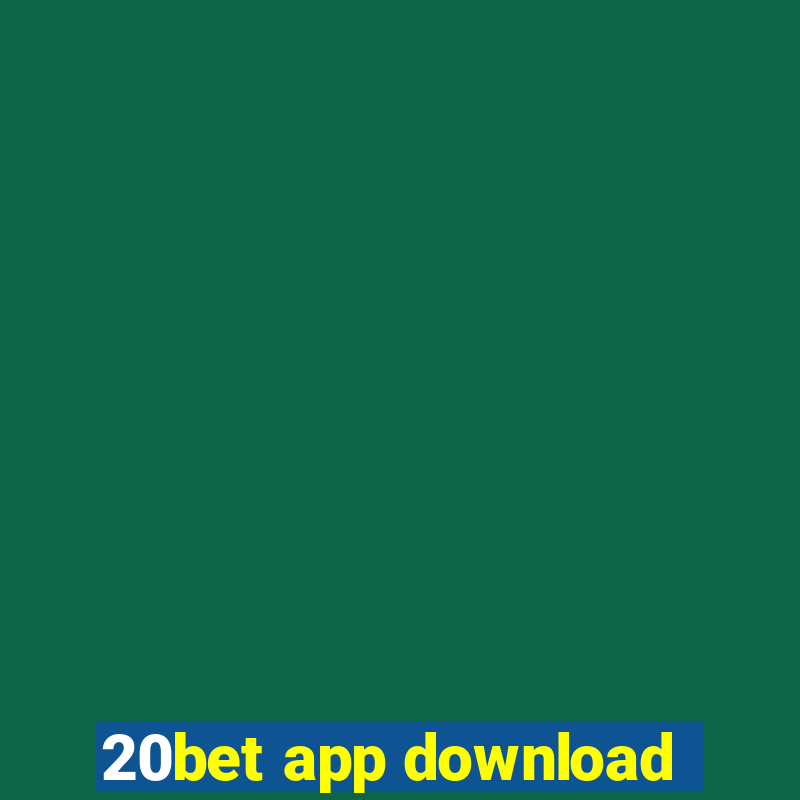 20bet app download