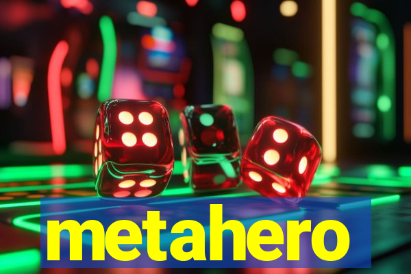 metahero