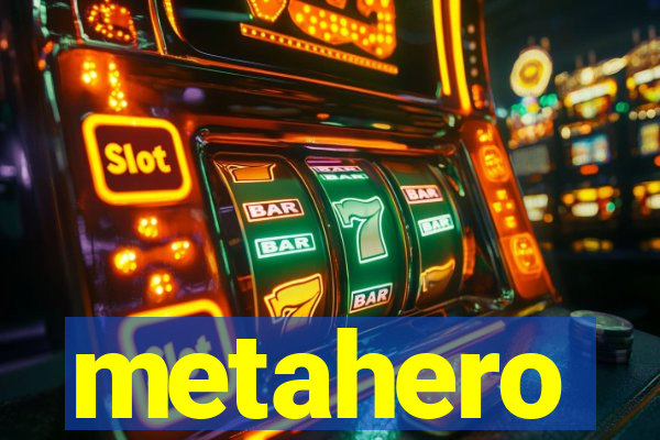 metahero