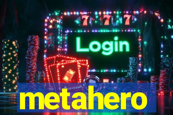 metahero