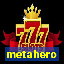 metahero