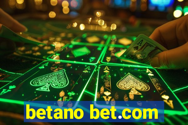 betano bet.com