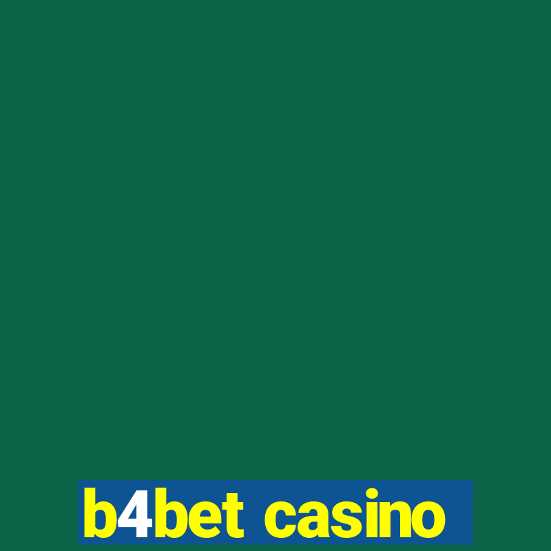 b4bet casino